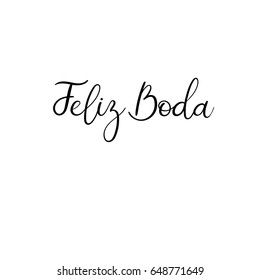 Happy wedding hand lettering text in Spanish. Feliz Boda. Calligraphy inscription for greeting cards, wedding invitations. Vector brush calligraphy