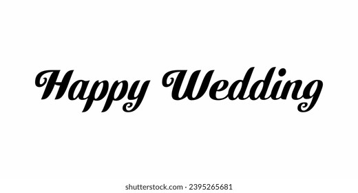 Happy Wedding logo type, happy weeding card, happy weeding font