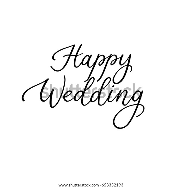Happy Wedding Modern Calligraphy Text Handwritten のベクター画像素材 ロイヤリティフリー 653352193