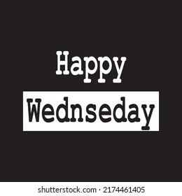 Happy Wednesday banner. Greeting text of Happy Wednesday, typography composition Headline, title and greeting phrase for social media. Vector illustration