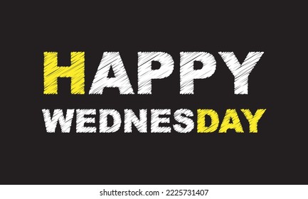 Happy Wednesday writing text on blackboard