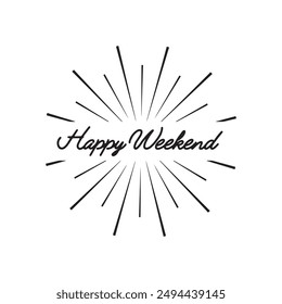 Feliz fin de semana en blanco y negro gráficos de Vector sobre fondo blanco