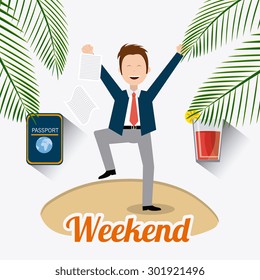 Happy weekend design, vector illustration eps 10.