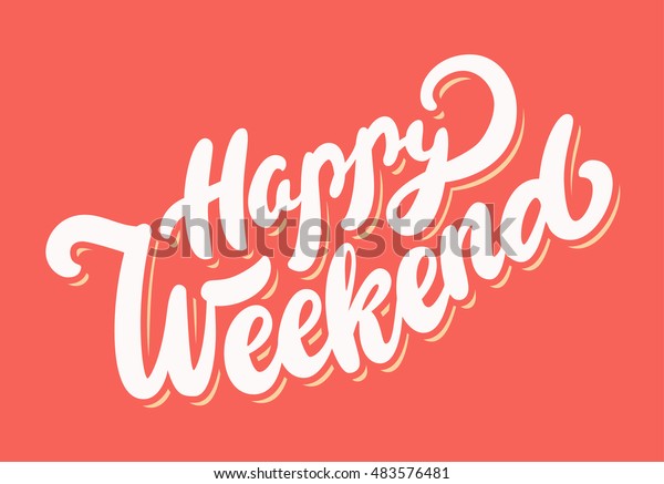 Happy Weekend Greeting Card Miscellaneous Signs Symbols Stock Image