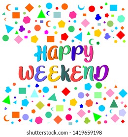 Happy weekend. Hand drawn calligraphic text design. Hand lettered vintage and inspirational vector happy weekend typography 