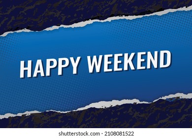 happy weekend word concept vector illustration with blue lines modern futuristic 3d style for landing page template ui web mobile app poster banner flyer background gift card coupon label wallpaper