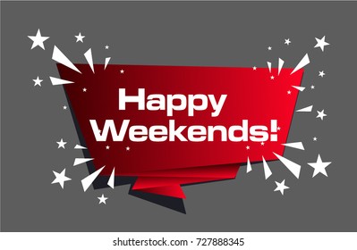 Happy Weekends, Beautiful greeting card poster