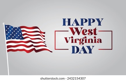 Happy West Virginia  Day Text With Usa Flag Background Design