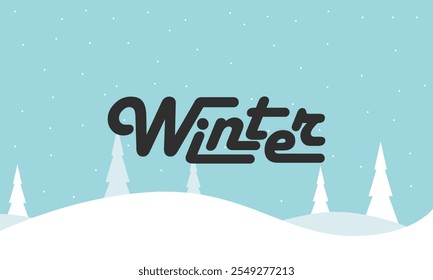 Happy Winter background. Hello Winter season. Cartoon Vector illustration Template for Poster, Banner, Greeting, Card, Flyer, Cover, Sale, Promotion. Snowfall, Snowy weather. welcome winter design.