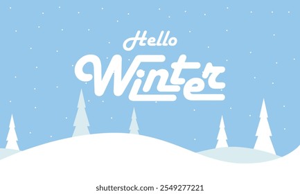 Happy Winter background. Hello Winter season. Cartoon Vector illustration Template for Poster, Banner, Greeting, Card, Flyer, Cover, Sale, Promotion. Snowfall, Snowy weather. welcome winter design.