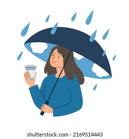 Happy woman with cup of coffe under an umbrella in rain. Girl sences good vibes and keeps a positive attitude in times of adversity. Vector illustration.