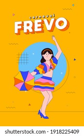 Happy woman dancing in the carnival of Brazil. Frevo dance. Colorful costume and umbrella. Typical Brazilian party. Vector. Lettering.