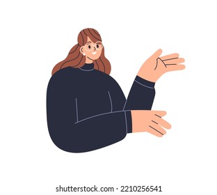 Happy woman gesturing with hands, showing and presenting. Smiling young smart girl in eyeglasses explaining, demonstrating smth aside. Flat vector illustration isolated on white background