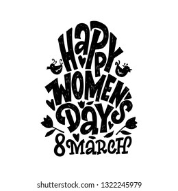 Happy womans day 8 march - beautiful greeting card, congratulations, lettering, and calligraphy.