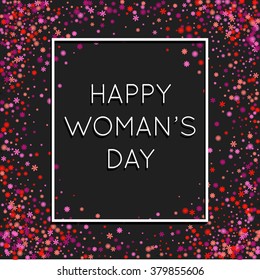 Happy Woman's Day! Black cover card with words in a frame and pink flowers background. Stock vector.