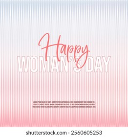 Happy woman's day card on the ribbed glass background pink and light blue. Ribbed glass background semitransparent overlay.