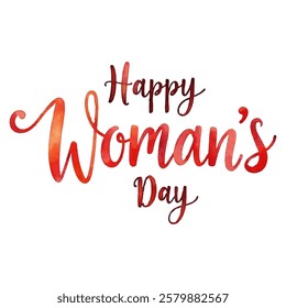 "Happy Woman's Day" hand-lettered in a vibrant watercolor style, with a warm gradient from orange to red. This celebratory design is perfect for International Women's Day cards, social media posts, an