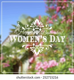 Happy Woman's Day lettering on unfocused Flower background. Vector illustration