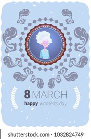 Happy Women Day Greeting Card With Cute Grandmother 8 March Holiday Concept Flat Vector Illustration