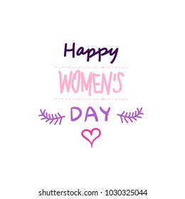 Happy Women Day Sticker Creative Colorful Hand Drawn Calligraphy For Holiday Decoration Poster Vector Illustration