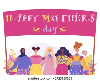 Happy women of different cultures stand and interact with each other. Happy Mothers Day, Mothering Sunday, element for feminism, women's card, poster, banner, wallpaper, wrapping, background. Vector.