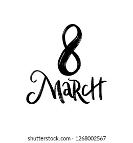 HAPPY WOMENS DAY. 8 MARCH. GREETING HOLIDAY HAND LETTERING