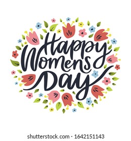 Happy women's day. 8 march. Hand drawn lettering phrase. Vector calligraphic illustration for greeting cards, banners, posters, prints, t-shirts.
