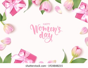 Happy Womens Day. 8 March design template. Calligraphic lettering text with decorative gift box and tulip flowers. Flat lay. Vector stock illustration	