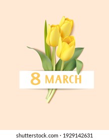 Happy Womens Day. 8 March design template. Text with yellow tulip flowers. Flat lay. Vector stock illustration