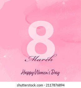 Happy Women's Day, 8 March Font On Pink Watercolor Effect Background.