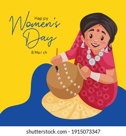 Happy women's day banner design. Indian woman is painting on the pot with her hand. Vector graphic illustration.