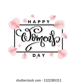 Happy Women's day banner with rose petals. Vector 8 March greetings text poster for mother's day. International women's day flyer background template