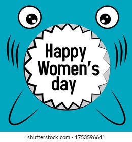 happy women's day, beautiful greeting card background or banner with cute shark theme. vector