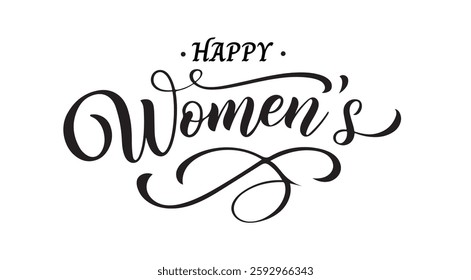 Happy Women's Day Calligraphy, Black Script Text on White Background