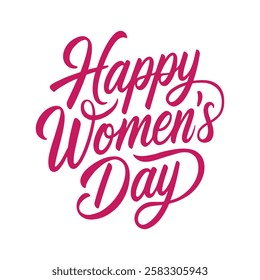 Happy Women's Day Calligraphy.  Pink Handwritten Typography Design. Template for, banner, poster, flyer, greeting card, web design. Vector illustration. 