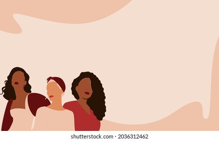 Happy women's day card with Five women of different ethnicities and cultures stand side by side together. Strong and brave girls support each other. Sisterhood and females friendship vector banner