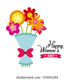 happy womens day card with flowers bouquet icon over white background. colorful design. vector illustration