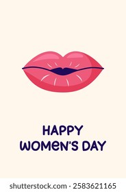 Happy Women's Day Card with Kissing lips. Simple cute greeting card. Vector illustration.