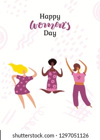 Happy womens day card, poster, banner, with quote and diverse women dancing. Hand drawn vector illustration. Flat style design. Concept, element for feminism, girl power.