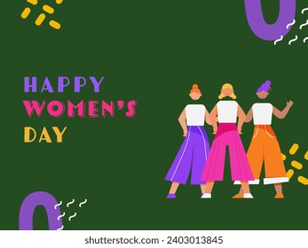 Happy Women's Day Celebration Concept with Faceless Young Women Characters Standing Together on Green Background.