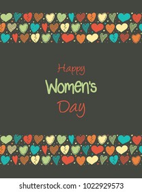Happy Women's Day - concept of a card with hand drawn hearts. Vector.