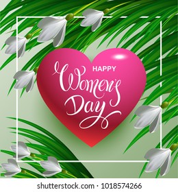 Happy Women's Day. Congratulatory poster.