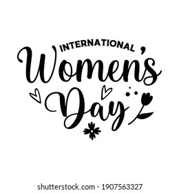 Happy Women's Day EPS file for SVG cricut, silhouette