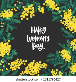 Happy Women's Day festive wish surrounded by beautiful blooming mimosa or silver wattle flowers and leaves. Colorful vector illustration in cute flat style for 8 march postcard, party invitation.