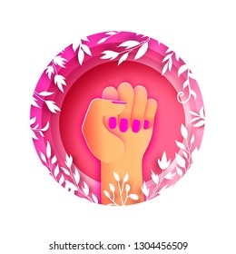 Happy Womens day. Fist raised up. We can do it. Fight like a girl, woman. Feminine concept and woman empowerment design in paper cut style. Flowers and leaves. Circle frame.