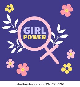 Happy women's day. Girl power