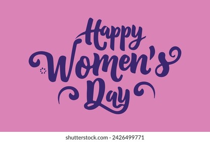 Happy women's day greeting calligraphy elegant text template. International women's day concept design.