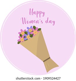 Happy women's day greeting card. Text with flowers bouquet.Postcard on March 8. 