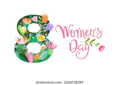 Happy women's day greeting card. 8 march women's day poster or banner with big number eight and lettering, spring flowers and leaves on white background.