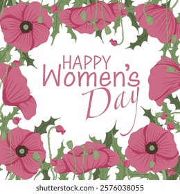 Happy Women's Day greeting card with pink flowers and typescript. Hand drawn vector illustration with poppies for greeting card, print, gift. Square composition banner